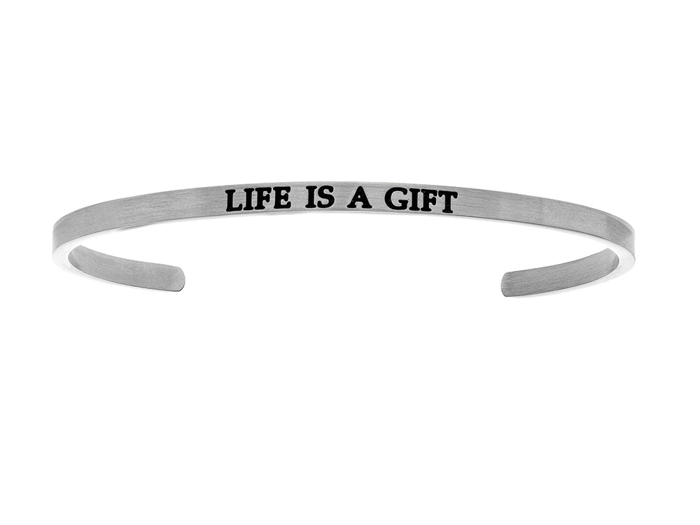 Intuitions Stainless Steel life Is A Gift Cuff Bangle