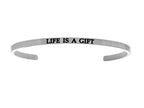 Intuitions Stainless Steel life Is A Gift Cuff Bangle