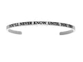 Intuitions Stainless Steel you'll Never Know Until You Try Cuff Bangle