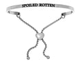 Intuitions Stainless Steel spoiled Rotten Adjustable Friendship Bracelet