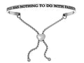 Intuitions Stainless Steel style Has Nothing To Do Fashion Adjustable Friendship Bracelet