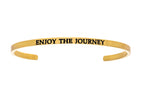Intuitions Stainless Steel Yellow Finish enjoy The Journey Cuff Bangle