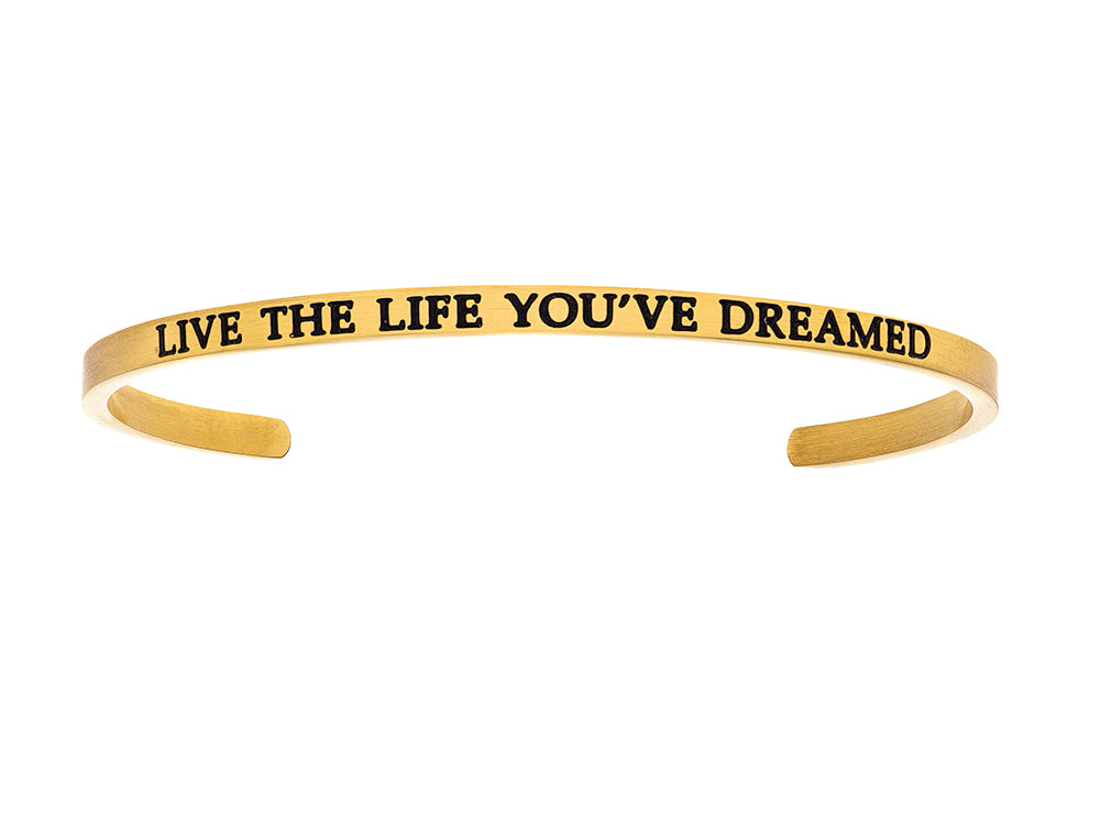 Intuitions Stainless Steel Yellow Finish live The Life You've Dreamed Cuff Bangle