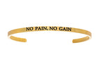 Intuitions Stainless Steel Yellow Finish no Pain, No Gain Cuff Bangle