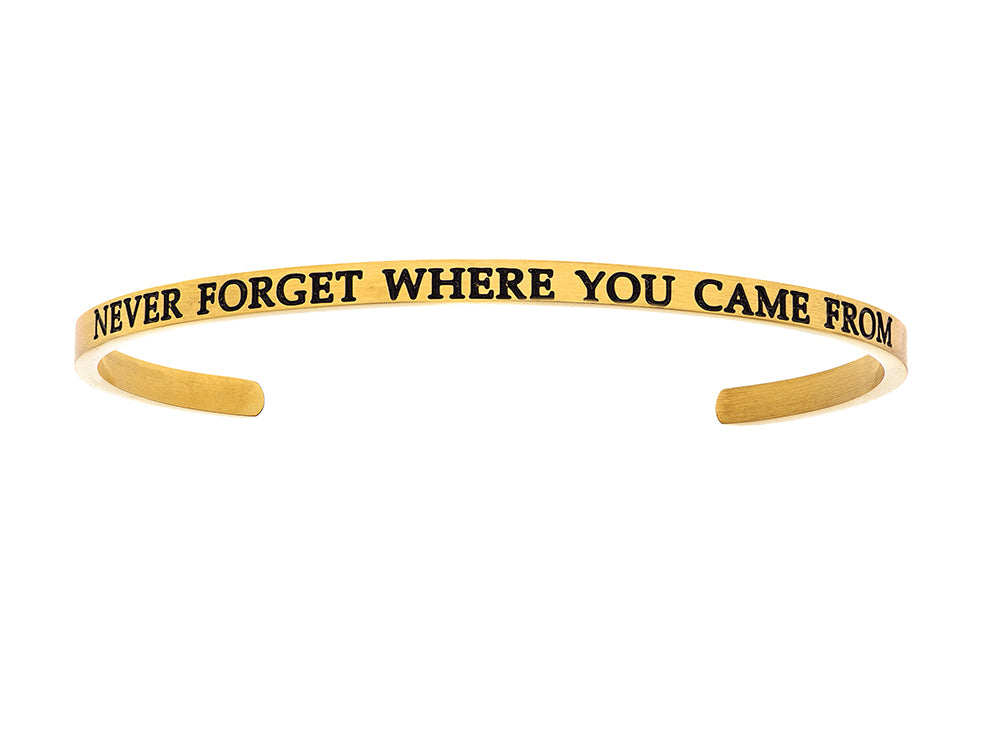 Intuitions Stainless Steel Yellow Finish never Forget Where You Came From Cuff Bangle
